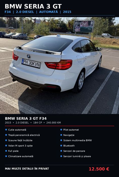 Vând BMW seria 3 GT  full panormaic foarte bine întreținut ,