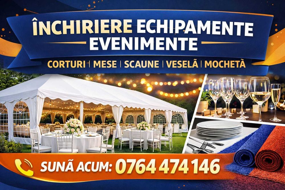 Închiriez cort evenimente , mese , scaune , aranjamente florale