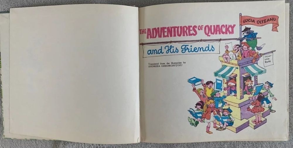 The Adventures of Quacky and his friends Livia Rusz