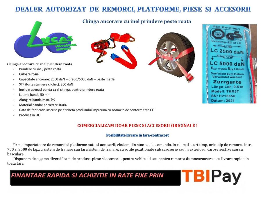 Chinga ancorare cu inel prindere peste roata