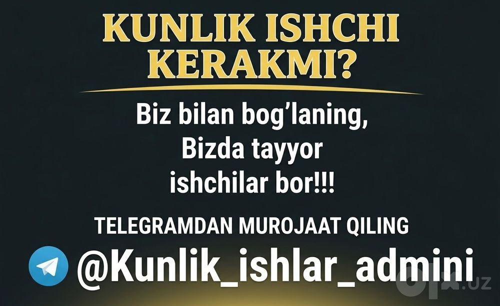 Kunlik ishchi hizmati uydan chiqmagan holda ishchi chaqiring !!!