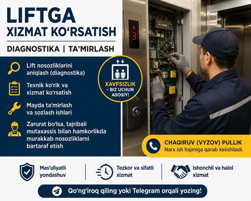 Liftlarga xizmat ko'rsatish | Diagnostika | Ta'mirlash
