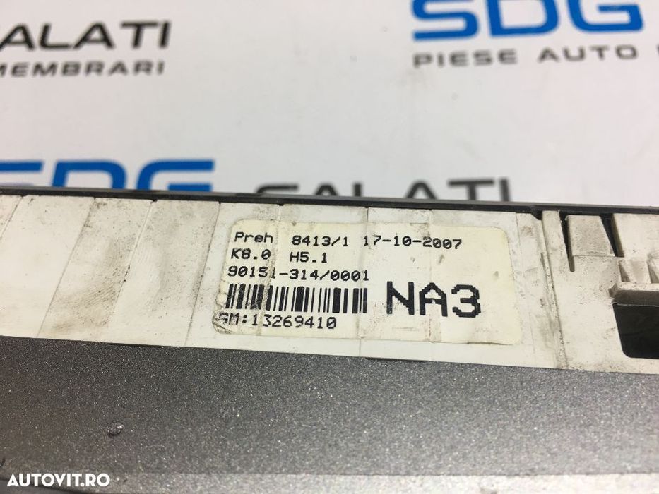 Panou Comanda AC / Clima / Climatronic Opel Astra H 2004 - 2011 COD : 13269410