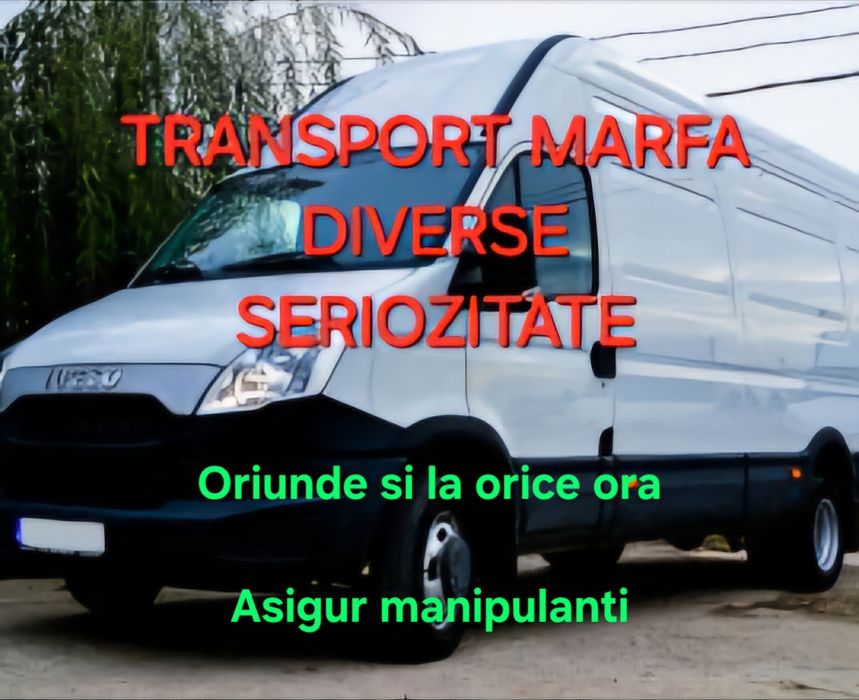 Transport,debarasare,marfa.mobila.diverse,electrocasnice.manipulanti