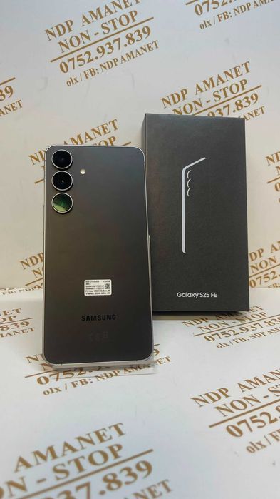 NDP Amanet NON-STOP Bld.Iuliu SAMSUNG S25 FE (58881)