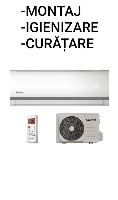 Montaj aer condiționat, igienizare.