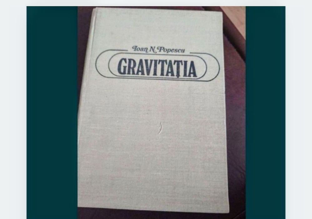 Gravitația - Ioan Popescu