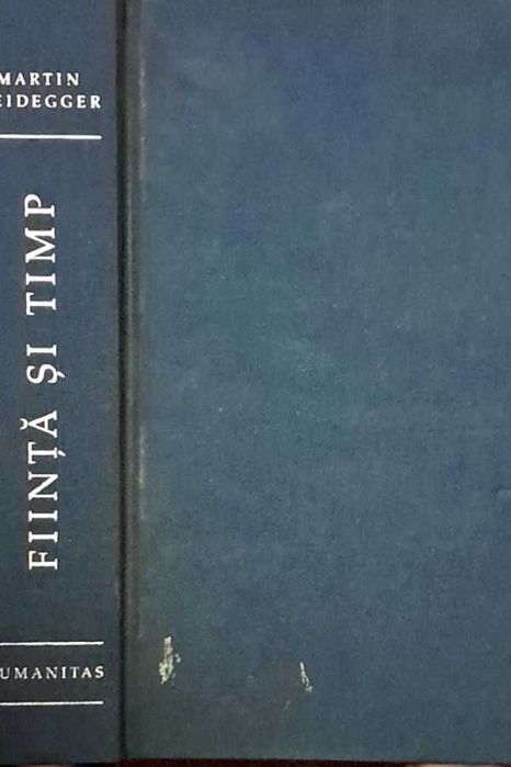 Ființă și timp - Martin Heidegger