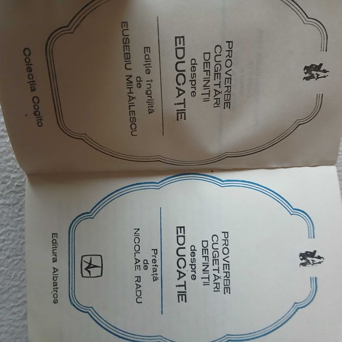 Cartea"Proverbe,cugetări,definiții despre Educație,1978,500 pagini