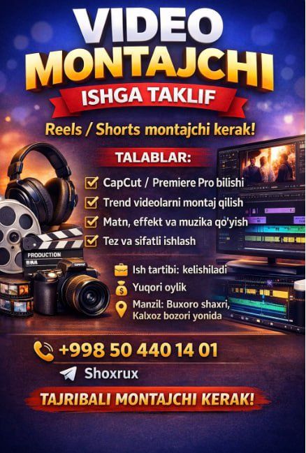 Video mantajchi ishga qabul qilamiz