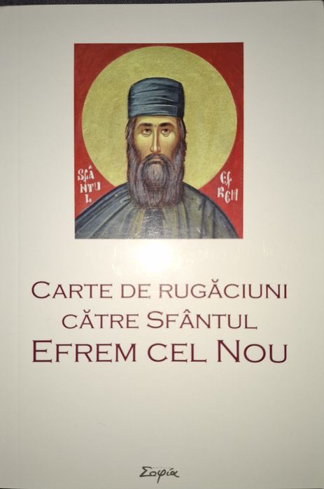 Carte de rugaciune către Sfântul Efrem cel Nou