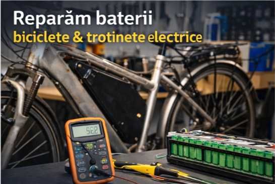 Reparăm baterii biciclete/trotinete electrice–By Răzvan Cluj Napoca