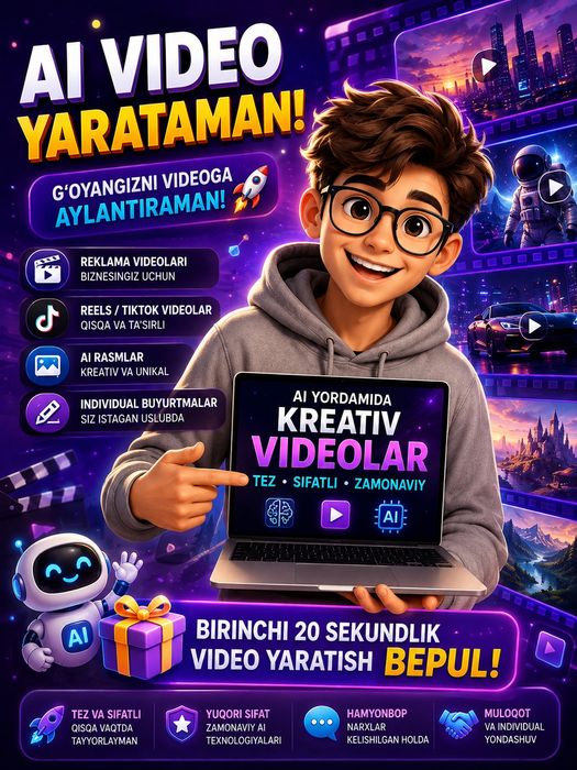 AI VIDEO XIZMATI — reklama, reels, yokida boshqa kreativ videolar
