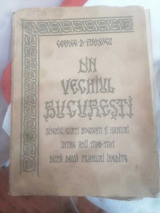 Din vechiul Bucuresti - carte veche