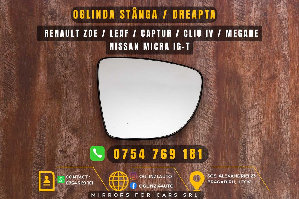 Oglinda /oglinzi Renault Zoe Leaf nissan Micra Captur Clio IV 4 Megane
