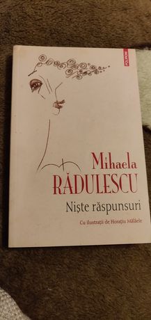 Mihaela Rădulescu - Niște răspunsuri