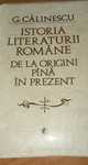 Istoria literaturii romane de la origini pana in prezent-G.Calinescu