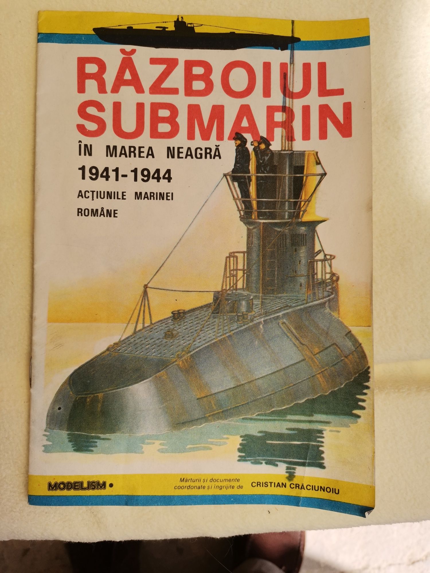 Submarine ROMÂNEȘTI in razboi