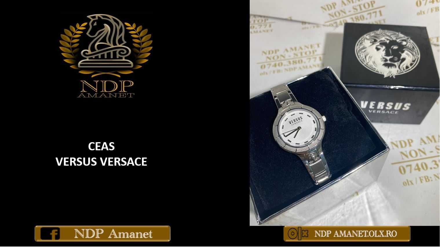 NDP Amanet NON-STOP Sos. Giurgiului 119- CEAS VERSACE ( 18516)