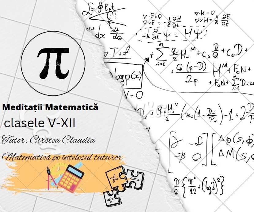 Meditații matematică: Bacalaureat/Evaluare Nationala(online/fizic)