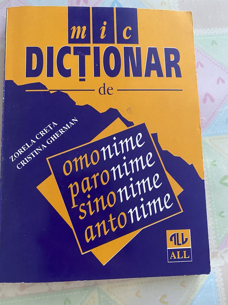 Dictionar omonime paronime sinonime antonime-Zorela Creta