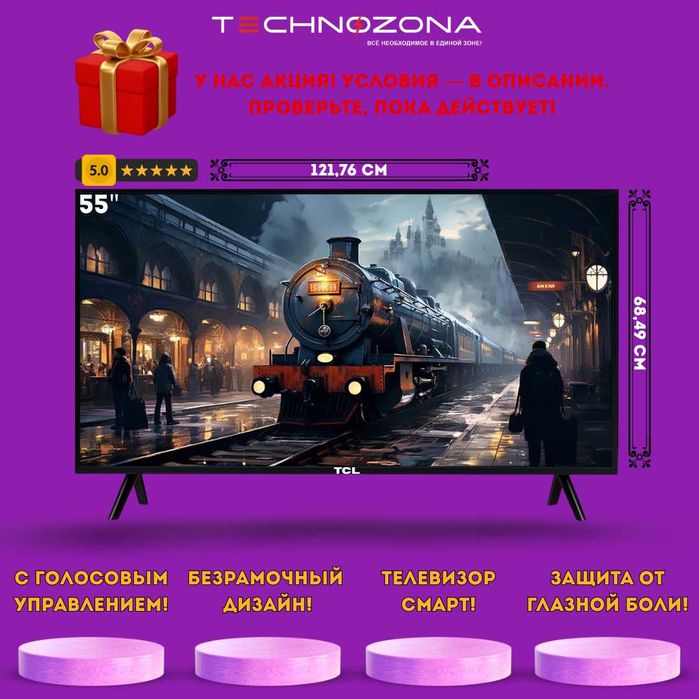 Televizor TCL 55 4K UHD SmartTV GOOGLE [eng yangi oxirgi yil!]