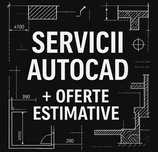 Desene AutoCAD + Liste cantități & Oferte estimative - Constructii