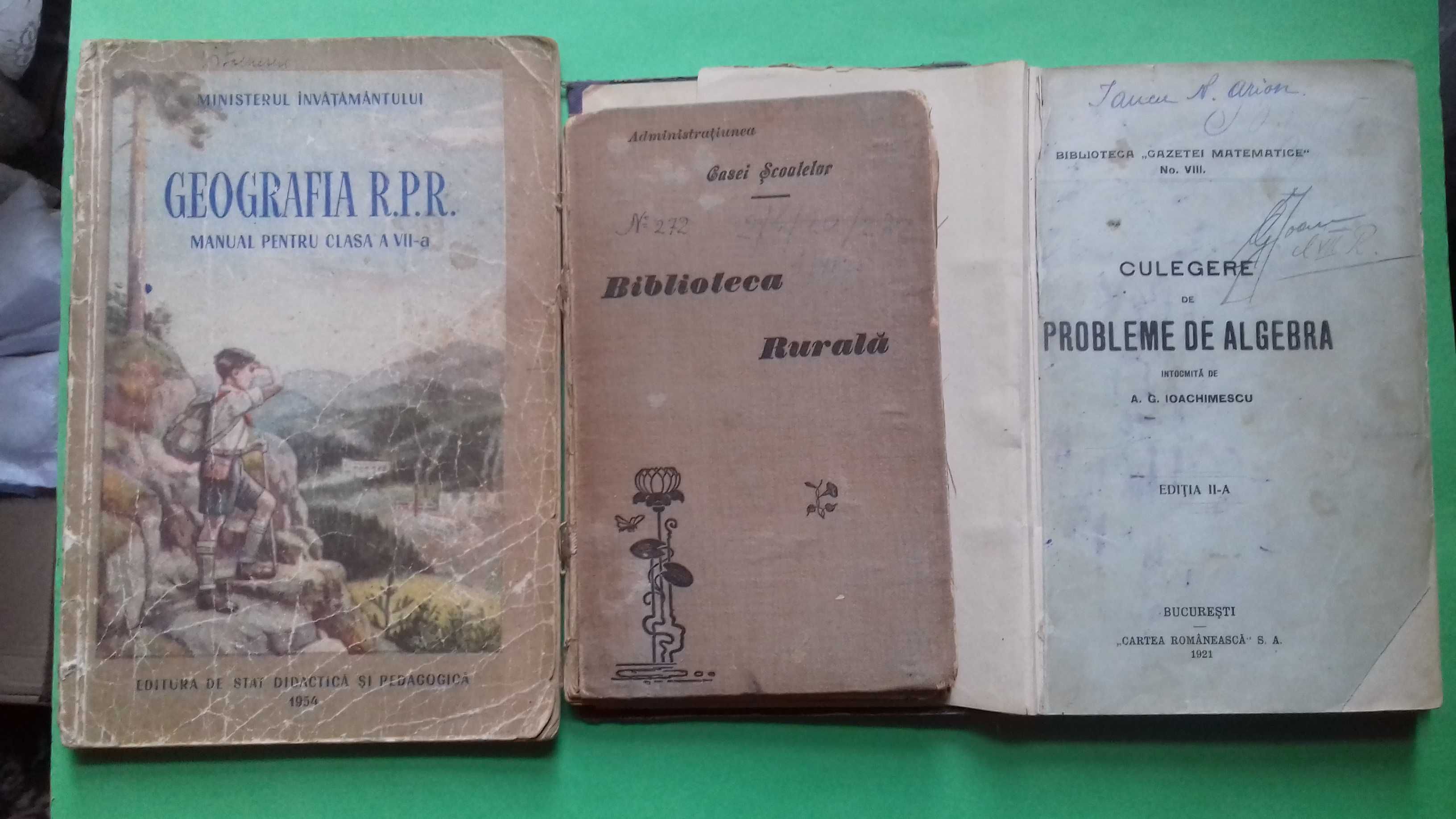 Manual Geografie 1893, Istorie , Algebra , Gramatica , Geometrie 1929,