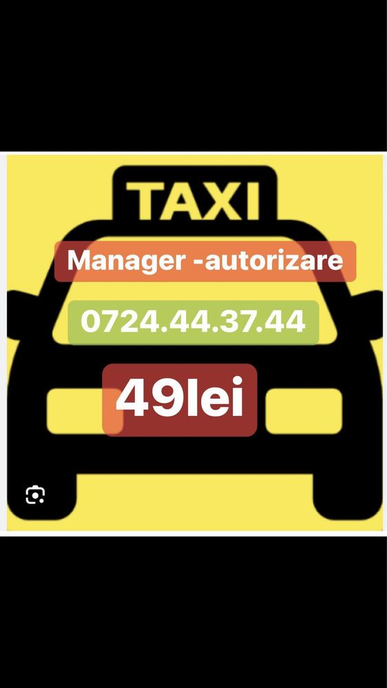 Manager taxi-49 lei sau Bolt Uber -200 lei
