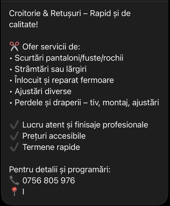 Servicii de croitorie.scurtati pantaloni ,rochii.stramtari,inlocuit fe