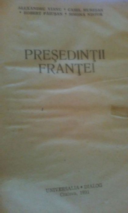 Presedintii Frantei - 1991 si Ghidul strazilor din Bucuresti -1969