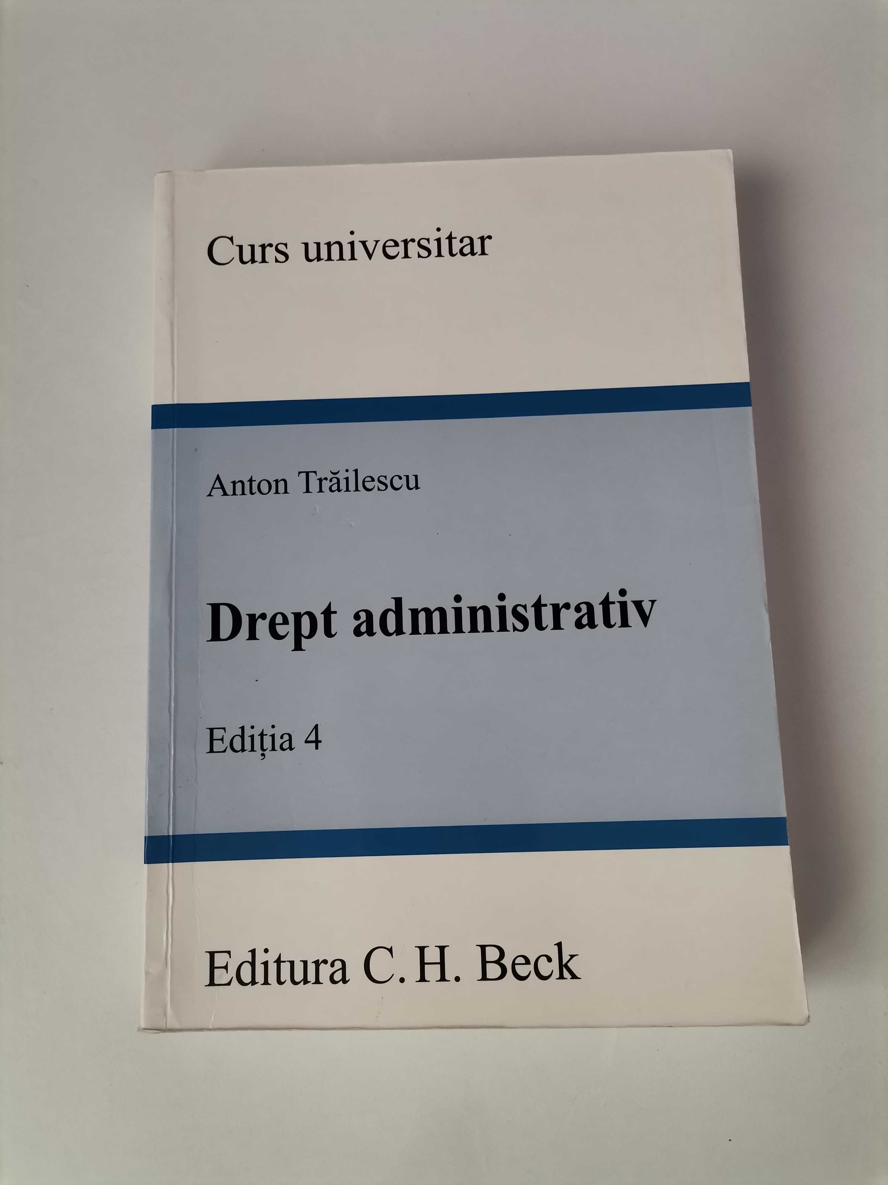 Drept administrativ Anton Trăilescu