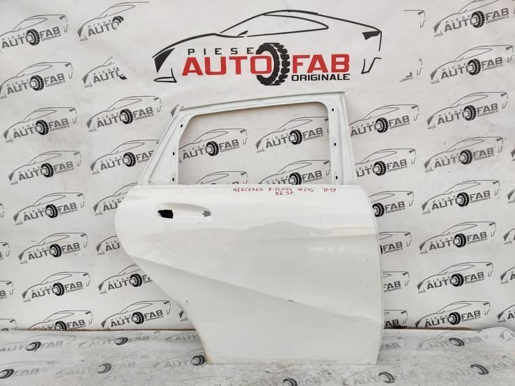 Usa dreapta spate Mercedes-Benz B-Class W246 an 2011-2018