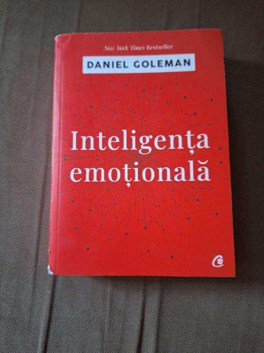 Inteligenta emotionala - Daniel Goleman