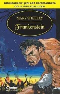 [2014]Mary Shelley - Frankenstein sau Noul Prometeu