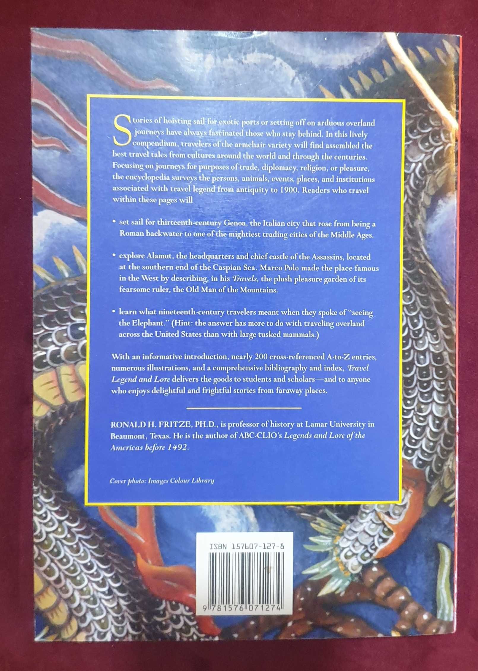 Travel Legend and Lore. An Encyclopedia