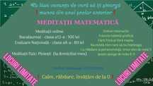 Meditații online matematică (începem de la 0, calm și răbdare)