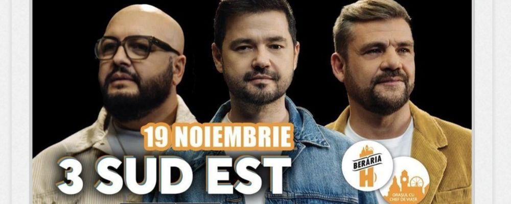 Vând bilete 3Sud Est Berăria H 19 noiembrie