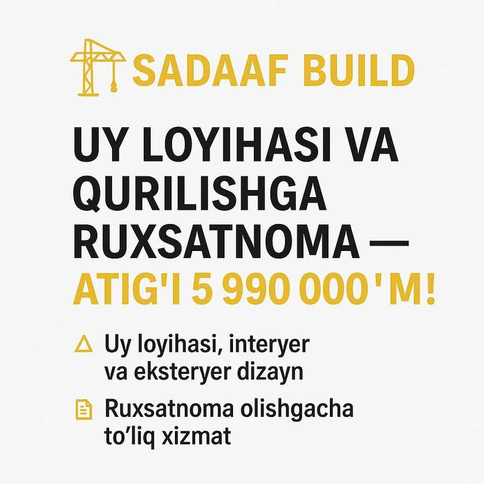 Arxitektura xizmati atigi 5 990 mln so‘m Ruxsatnoma olishgacha xizmat