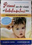 Vând carte "Primul an de viață al bebelușului tău"
