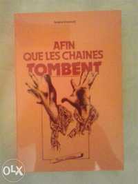 Afin que les chaînes tombent (ocultism, magie, voodoo) (lb. franceza)