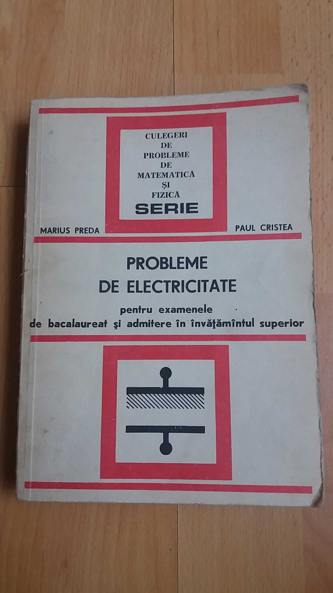 Vand carte Probleme de electricitate pt. examenele de bacalaureat