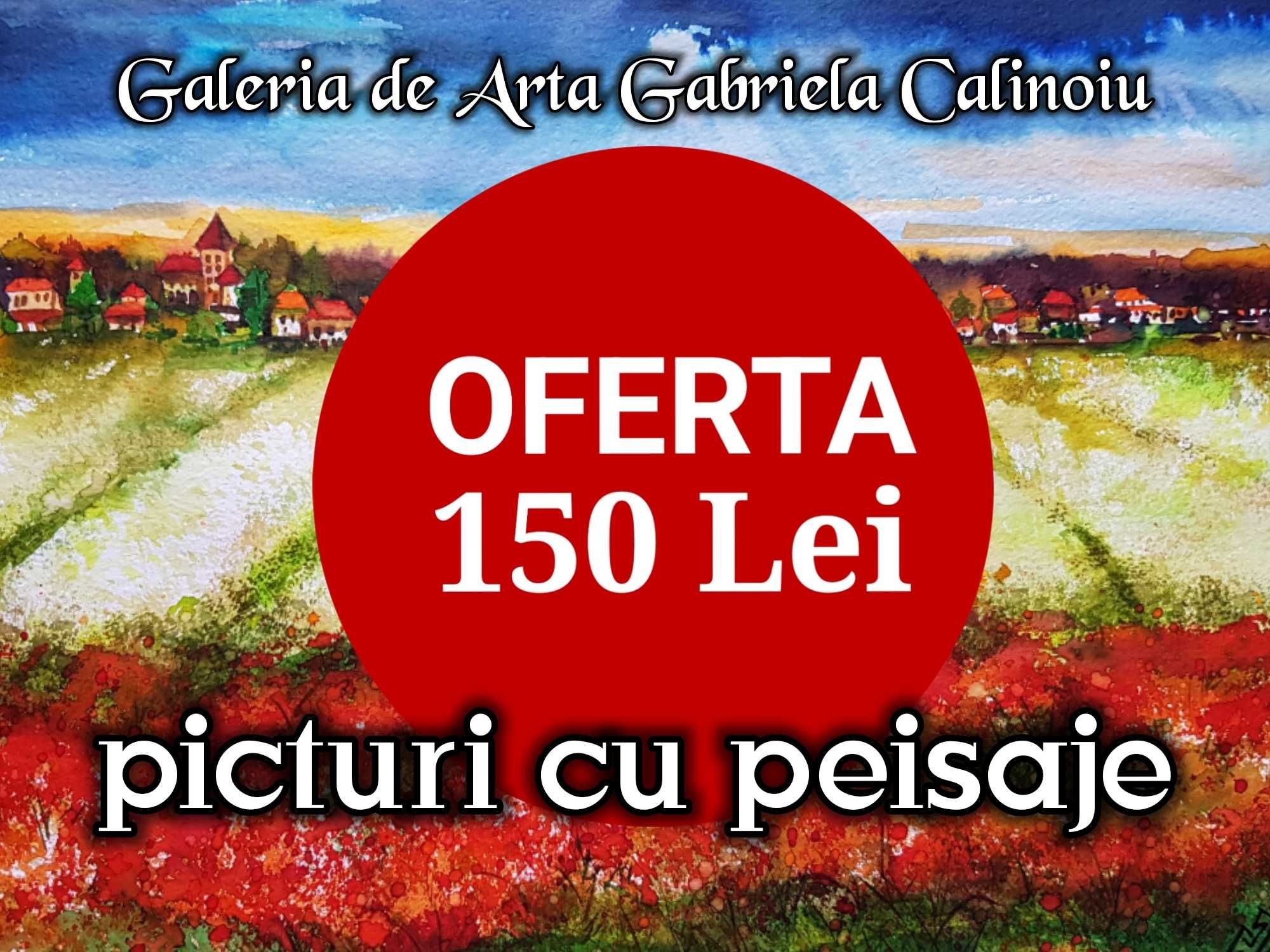 Oferta 150 la picturi cu peisaje