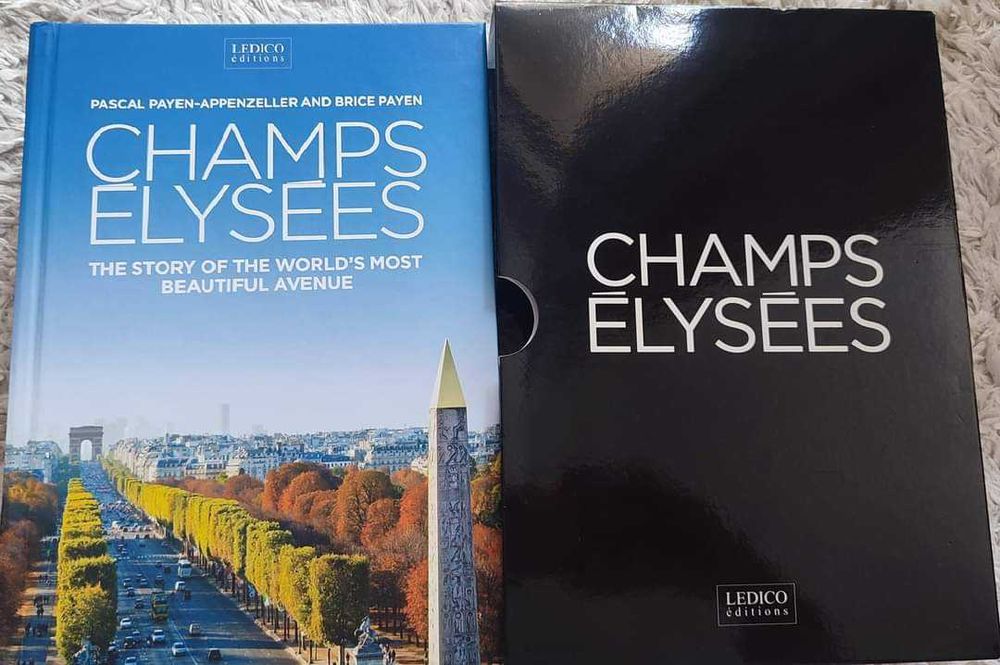 Книга Champs Elysées. The story of the world's most beautiful avenue.