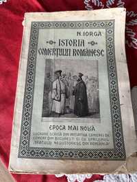 Istoria comertului romanesc, epoca mai noua Nicolae Iorga