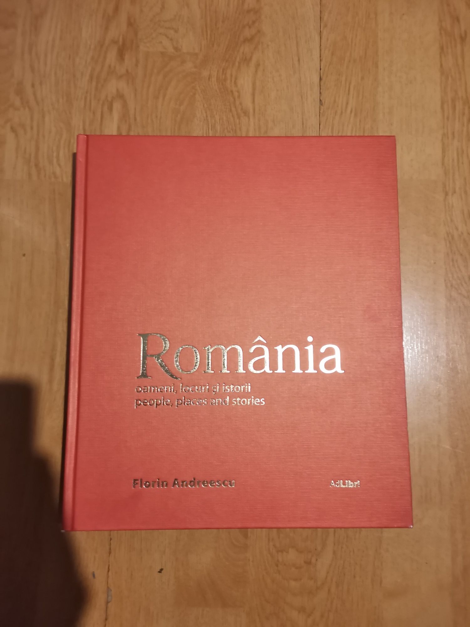 Romania oameni, locuri si istorii