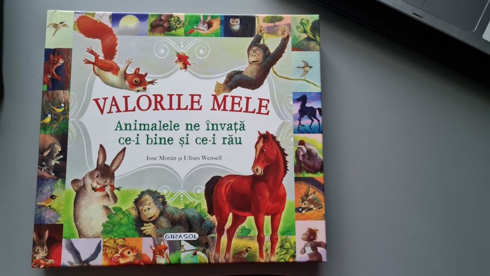 Carti copii Valorile Mele-Animalele ne învață ce-i bine și ce-i rau