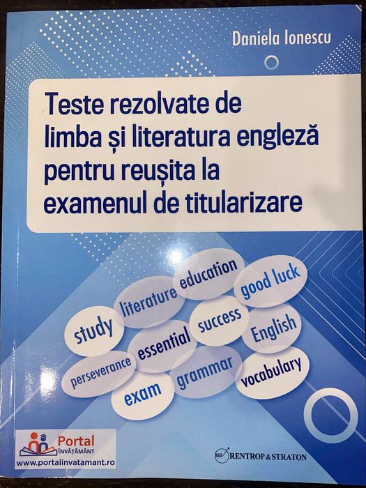 Teste rezolvate pentru examenul de titularizare engleza