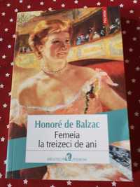 Honore de Balzac - Femeia la 30 de ani