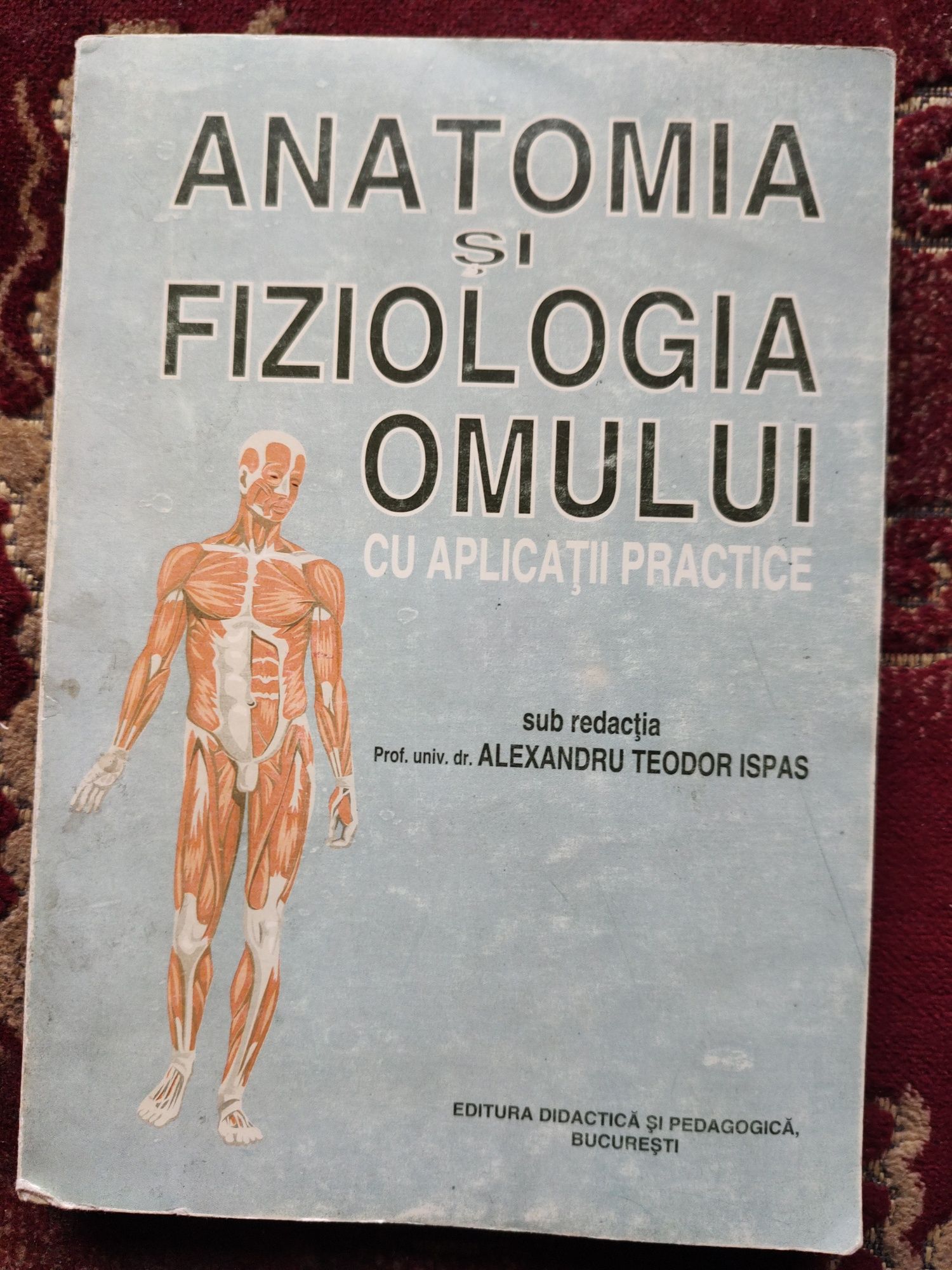 Anatomia și fiziologia omului